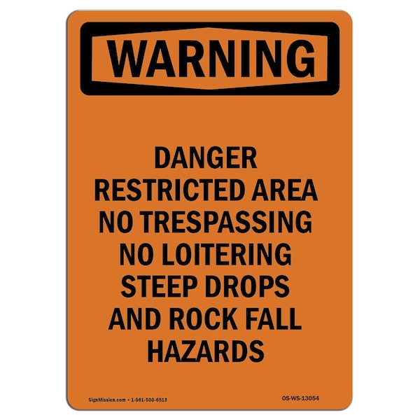 Safety Sign, OSHA WARNING, 24" Height, Danger Restricted Area No Trespassing, Portrait